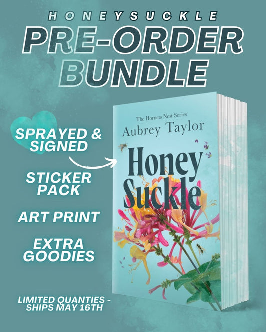 Honeysuckle - Signed & SPRAYED {PREORDER BUNDLE}