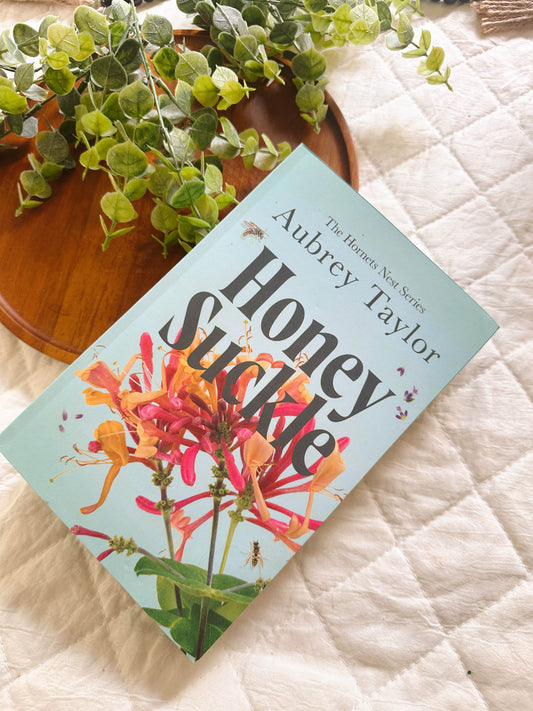 Honeysuckle - Signed & Sprayed